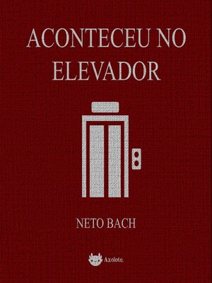 cover image of Aconteceu no elevador